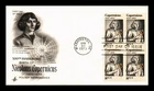 DR JIM STAMPS US COVER NICOLAUS COPERNICUS 500TH ANNIVERSARY FDC BLOCK OF 4