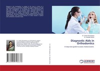 Srishti Shrivastava (U. A.) | Diagnostic Aids In Orthodontics | Taschenbuch
