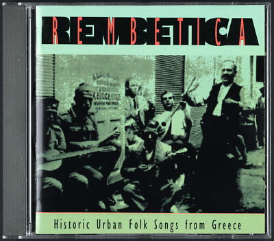 REMBETICA - Historische städtische Volkslieder aus Griechenland - CD