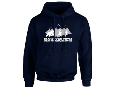 Be Nice To Fat People Unisex Hoodie (8 Farben) 