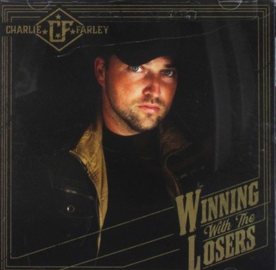 Winning With The Losers [CD] Charlie Farley [EX-LIBRARY]