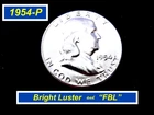 1954-P Franklin Half Dollar ➫ High Luster ➫ Uncirculated ➫ "BU" ➫ "FBL" ➫ 154FB