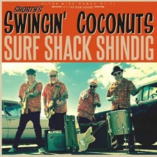 Shorty's Swingin' Coconuts - Surf Shack Shindig [New Vinyl LP] Colored Vinyl, Lt