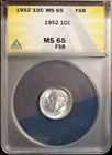 1952 10c Silver Roosevelt Dime MS 65 FSB New ANACS # 7490261 + Bonus