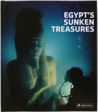Ancient Egyptian Egypt Underwater Antiquities of Alexandria, Heraklion, Canopus