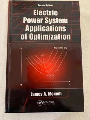 Electric Power System Applications of Optimization by James Momoh HC 2008 LN