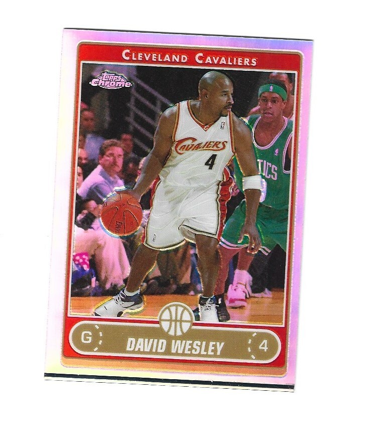 2006-07 Topps Chrome Refractors #125 David Wesley  CLEVELAND CAVALIERS