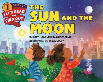 Carolyn Cinami DeCristofano The Sun and the Moon (Taschenbuch) (US IMPORT)