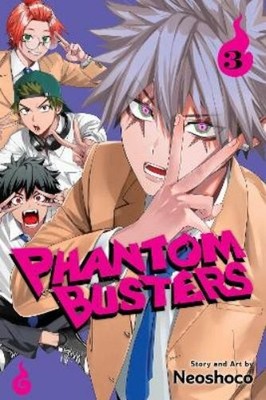 Neoshoco Phantom Busters, Vol. 3 (Paperback) Phantom Busters