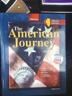 The American Journey Illinois Student Edition (Glencoe)