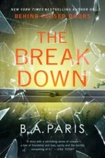 The Breakdown: A Novel - Paperback By Paris, B. A. - GOOD