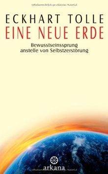 Eine neue Erde: Bewusstseinssprung anstelle von Selbstze... | Buch | Zustand gut
