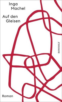 Auf den Gleisen | Inga Machel | deutsch