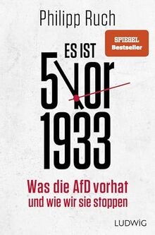 Es ist 5 vor 1933: Was die AfD vorhat   und wie wir... | Buch | Zustand sehr gut