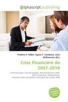 Crise FinancièRe De 2007-2010 Frederic P. Miller (U. A.) Taschenbuch FranzöSisch