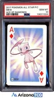 Pokemon 2017 Mew Ace Of Diamonds Pokemon All Star Playing Cards Japanese PSA 10