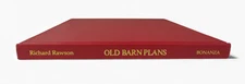 Old Barn Plans by Richard Rawson  Hardcover Vintage Farm Book