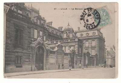 Old postcard 59 - Lille: The Bank of France (North) Written in 1907