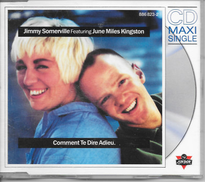 JIMMY SOMERVILLE & JUNE MILES KINGSTON - Comment te Dire Adieu CDM 4TR 1989
