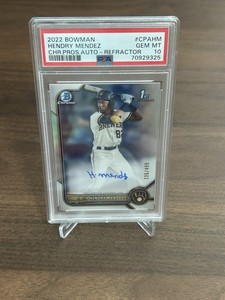 2022 Bowman Chrome - Hendry Mendez 1st Auto Refractor /499 PSA 10