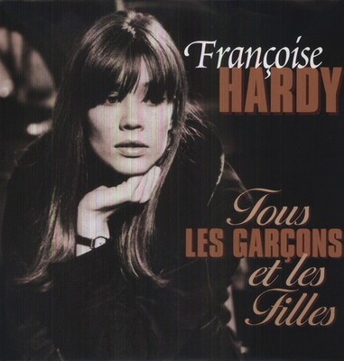 Hardy Francoise - Tous Les Garcons Et Les Filles [New Vinyl LP] Holland - Import