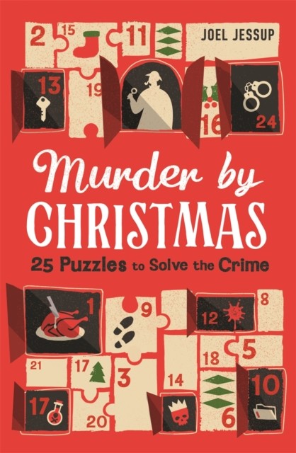 Murder by Christmas by Joel Jessup (Paperback Book)