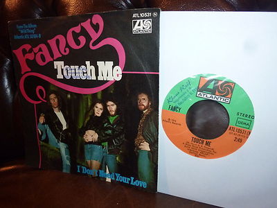 Fancy Touch Me I Don't Need your Love  Glam Rock rar Atlantic ATL 10531 1974