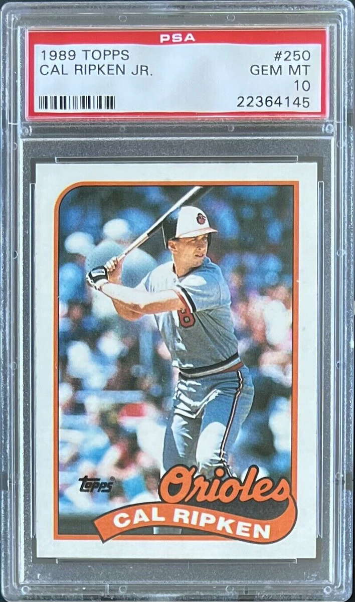 1989 TOPPS #250 CAL RIPKEN PSA 10 GEM MT ORIOLES | eBay