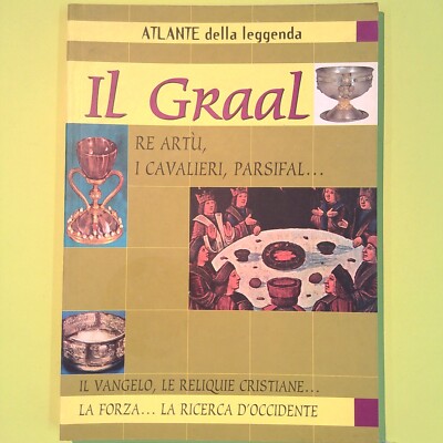DER GRAL KÖNIG ARTUS DIE RITTER PARSIFAL ATLAS DER LEGENDE DEMETRA