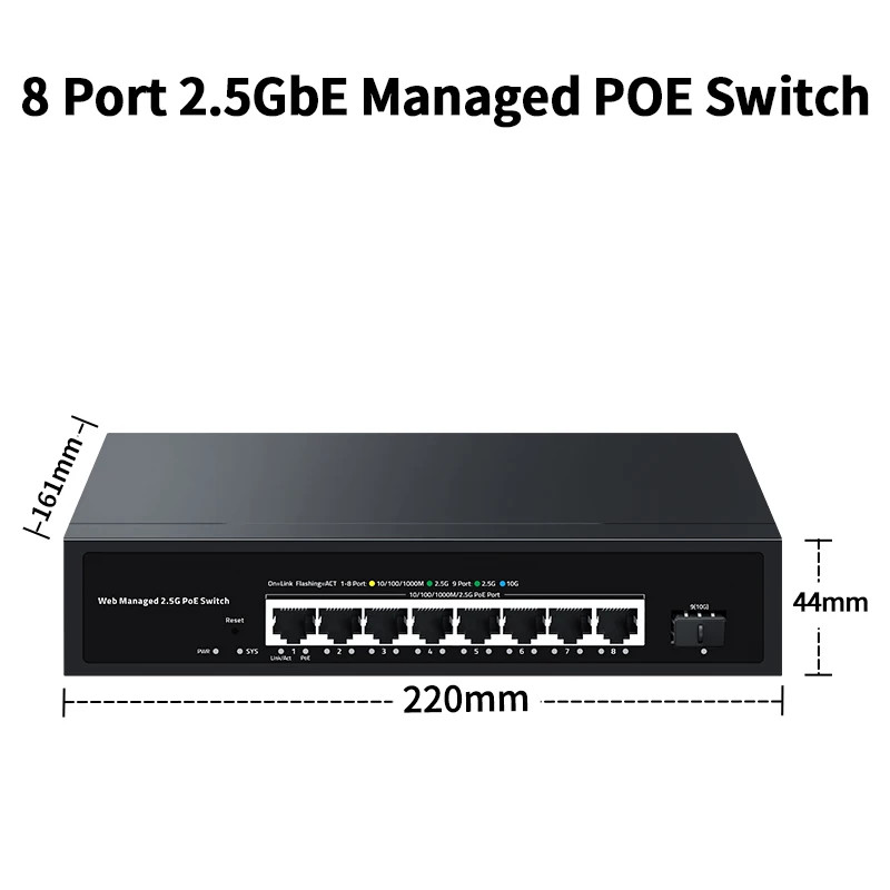 2.5Gb Web Managed Poe Switch 8 Port 2.5GBASE-T with 10G SFP+,100W Ieee802.3Af/At