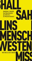 Das Menschenbild Des Westens - Ein MissverstäNdnis? | Marshall Sahlins | Buch