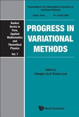 Progress in Variational Methods (V7) by Liu Chungen: New
