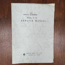 VINTAGE YAMAHA ELECTONE MODEL B-70 SERVICE MANUAL