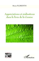 Bruno Florentin | AppréCiations Et RéAlisations Dans Le Livre De La GenèSe