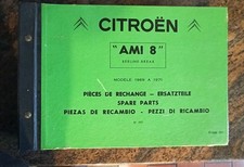 CATALOGUE   PIECES DE RECHANGE POUR CITROEN  AMI 8 ATELIER GARAGE