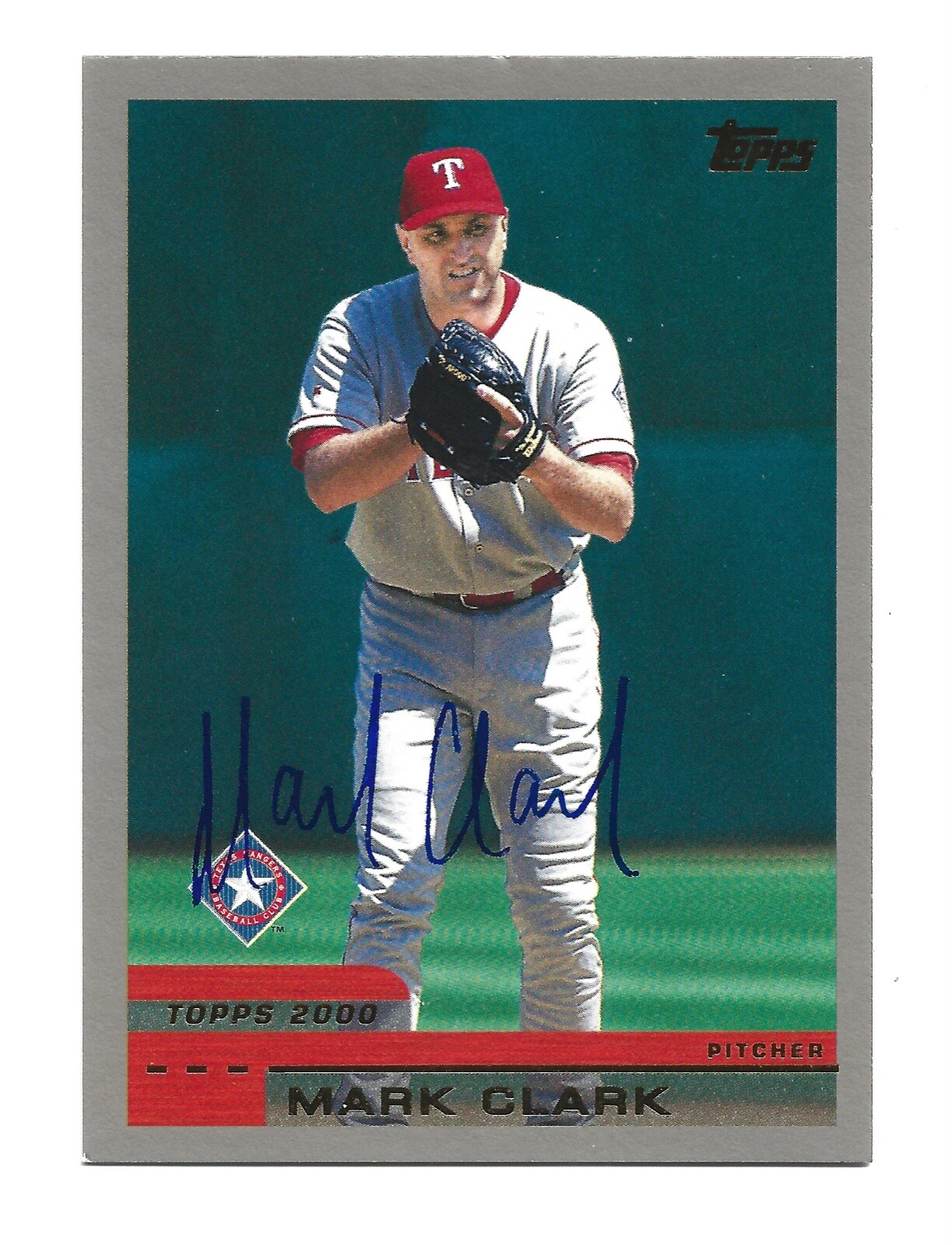 Mark Clark AUTOGRAPH Texas Rangers 2000 Topps #113 AUTO Baseball Card MLB