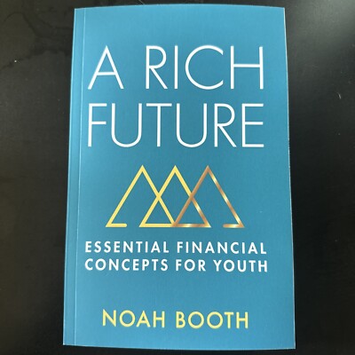 NEW! A Rich Future: Essential Financial Concepts for Youth - Canadian Kids Money