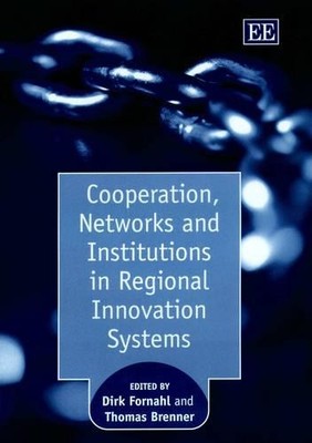 Cooperation, Networks and Institutions in Regional Innovation... - 9781840649833