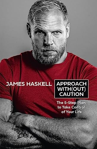Harpercollins Approach Without Caution By James Haskell - Hardback - 5-Step Mindset & Motivation Plan For Adults - Self-Help/Sport Memoir - Image 5