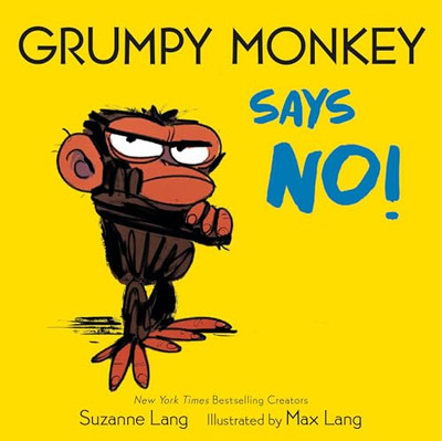 Grumpy Monkey sagt nein! (Grumpy Monkey) [Brettbuch] - Brettbuch NEU Lang, Suzan