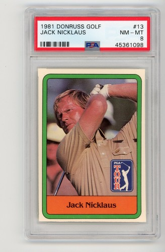 1981 Donruss Golf Jack Nicklaus #13 PSA 8 NM (KD)