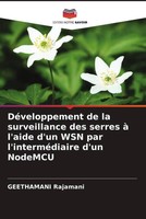 Geethamani Rajamani | DéVeloppement De La Surveillance Des Serres à L'aide...