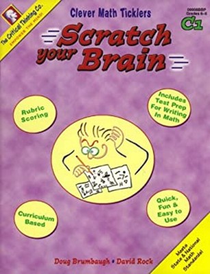 Scratch Your Brain C1 : Clever Math Ticklers Paperback