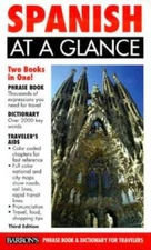 Spanish at a Glance: Phrase Book  Dictionary for Travelers (At a Glance  - GOOD