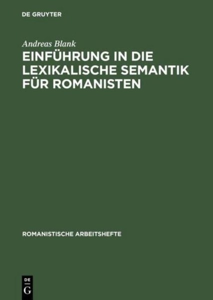 EinfüHrung In Die Lexikalische Semantik FüR Romanisten Andreas Blank-image