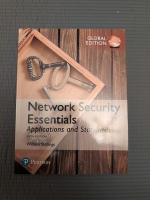 Network Security Essentials: Applications and Standards, Global Edition NEU