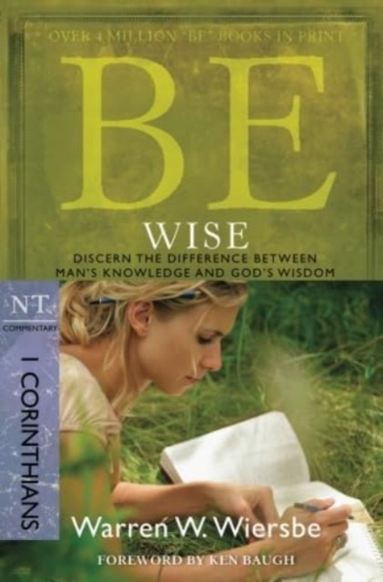 Be Wise 1 Corinthians: Discern the Difference Between Man's Know - Image 3