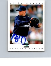 1997 Score - Billy Wagner #32 AUTO AUTOGRAPHED SIGNED HOF