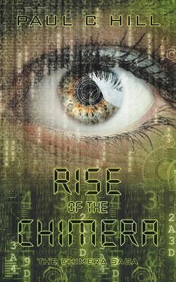 Paul C Hill | Rise of the Chimera | Taschenbuch | Englisch (2019)