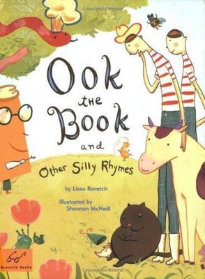 Ook the Book: And Other Silly Rhymes by Rovetch, Lissa
